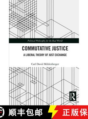 预订 Commutative Justice: A Liberal Theory of Just Exchange [9780367346799]