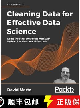 预订 Cleaning Data for Effective Data Science: Doing the other 80% of the work with Python, R, and co... [9781801071291]