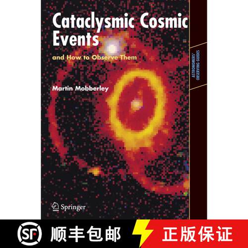 【3-4周达】Cataclysmic Cosmic Events and How to Observe Them [9780387799452]
