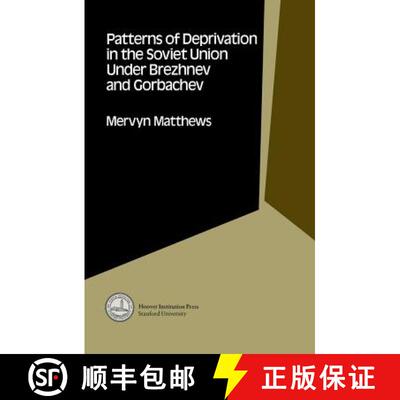 预订 精装 Patterns of Deprivation in the Soviet Union Under Brezhnev and Gorbachev: Results of a Surv... [9780817988319]