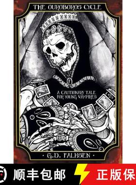 预订 The Ouroboros Cycle, Book Two: A Cautionary Tale for Young Vampires [9781479408917]
