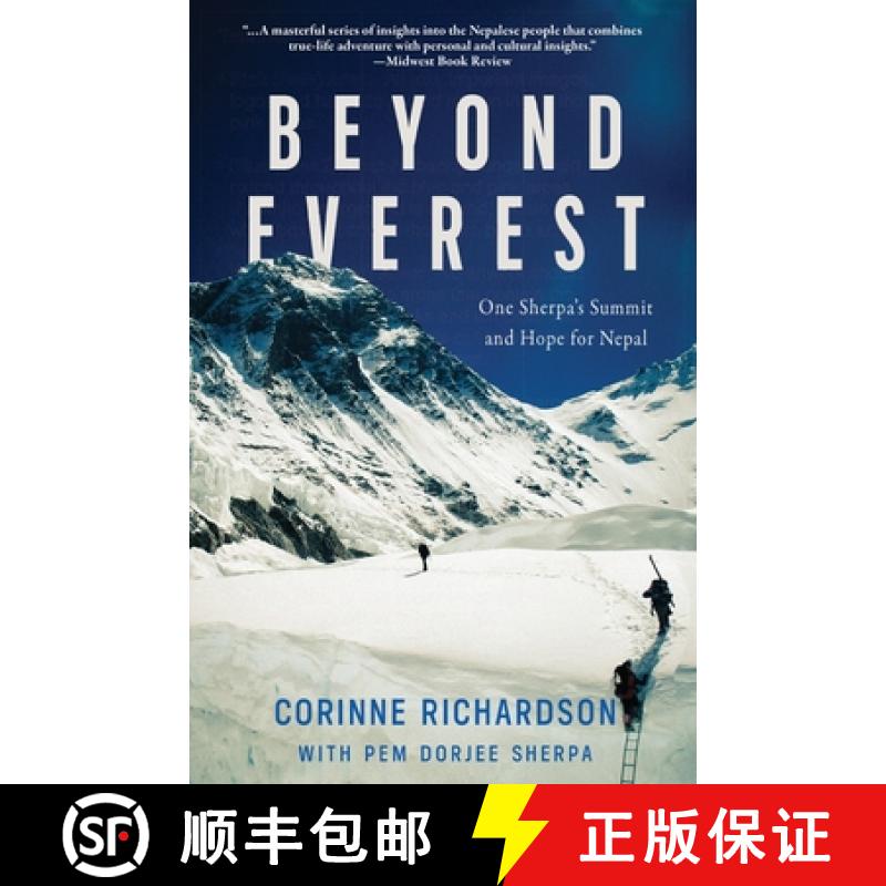 【3-4周达】Beyond Everest: One Sherpa's Summit and Hope for Nepal [9781961624856]