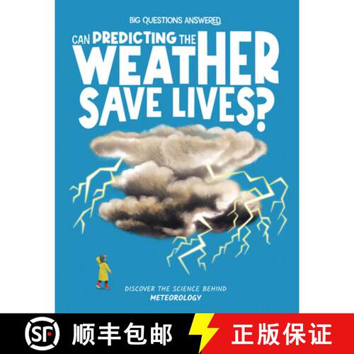 【3-4周达】精装 Can Predicting the Weather Save Lives?: Discover the Science Behind Meteorology [9781835691328]