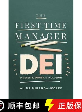 【3-4周达】The First-Time Manager: Dei: Diversity, Equity, and Inclusion [9781400246090]