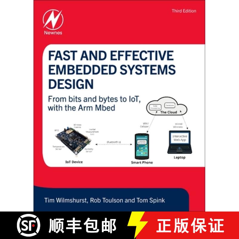 【3-4周达】Fast and Effective Embedded Systems Design: From Bits and Bytes to Iot, with the Arm Mbed [9780323951975]