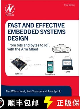 【3-4周达】Fast and Effective Embedded Systems Design: From Bits and Bytes to Iot, with the Arm Mbed [9780323951975]