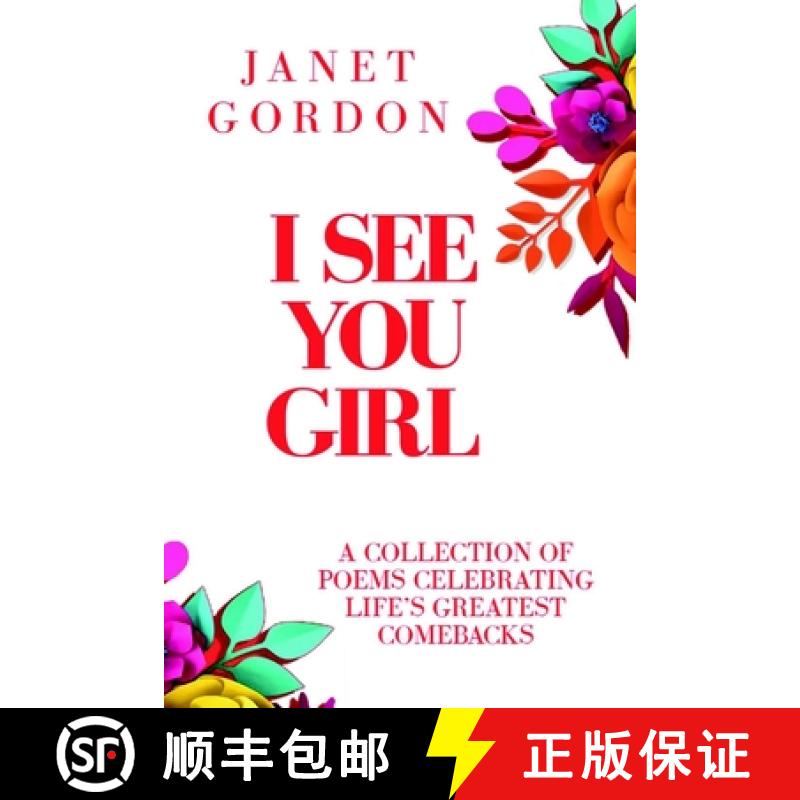 【3-4周达】I See You Girl: Celebrating Life Setback Into Comeback [9781777009304]