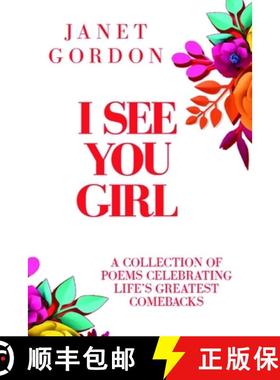 预订 I See You Girl: Celebrating Life Setback Into Comeback [9781777009304]