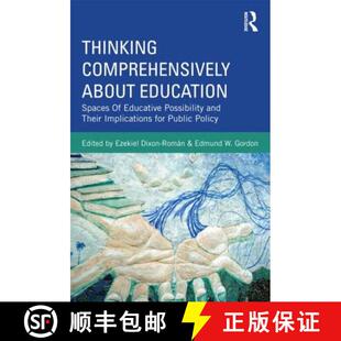 【3-4周达】Thinking Comprehensively About Education : Spaces of Educative Possibility and their Impli... [9780415894920]