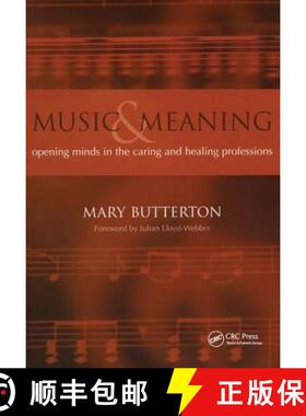 【3-4周达】Music and Meaning: Opening Minds in the Caring and Healing Professions [9781857758177]