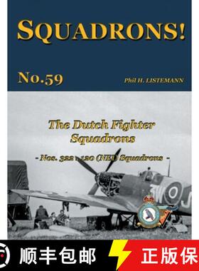 【3-4周达】The Dutch Fighter Squadrons: Nos 322 & 120 (NEI) Squadrons [9782494471009]