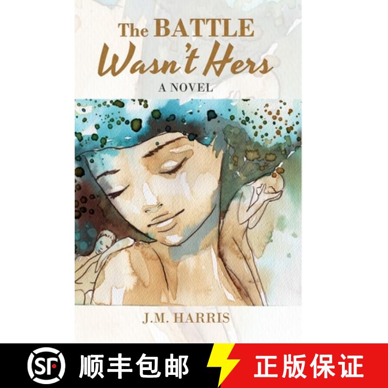 【3-4周达】The Battle Wasn't Hers [9781734030327]