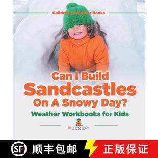 Kids for Build Day? Workbooks Sandcastles 9798869419989 Books Can 4周达 Weather Children Snowy