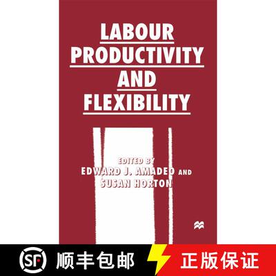 【3-4周达】Labour Productivity and Flexibility [9781349259793]