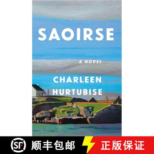 【3-4周达】精装 Saoirse: A Novel [9781250400642]
