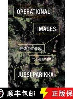 【3-4周达】Operational Images: From the Visual to the Invisual [9781517912116]