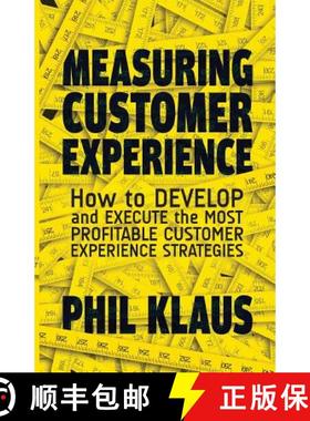 【3-4周达】Measuring Customer Experience : How to Develop and Execute the Most Profitable Customer Ex... [9781349477340]