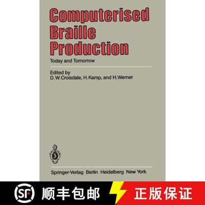 【4周达】Computerised Braille Production : Today and Tomorrow [9783540120575]