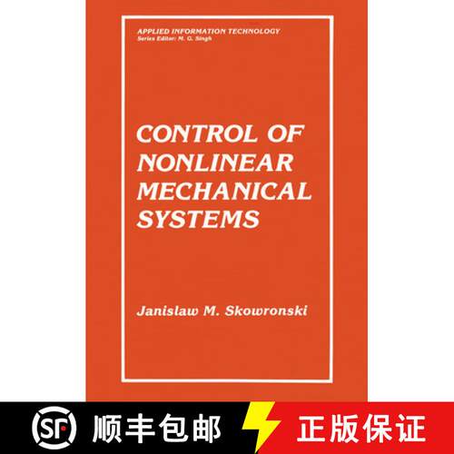 【3-4周达】精装 Control of Nonlinear Mechanical Systems [9780306438271]