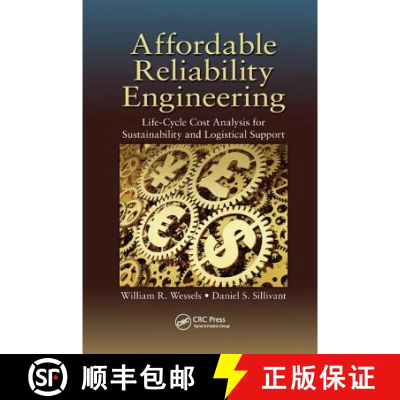 【3-4周达】Affordable Reliability Engineering: Life-Cycle Cost Analysis for Sustainability & Logistic... [9781138747609]