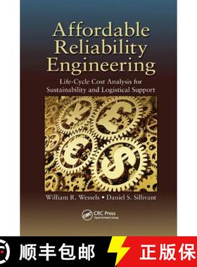【3-4周达】Affordable Reliability Engineering: Life-Cycle Cost Analysis for Sustainability & Logistic... [9781138747609]