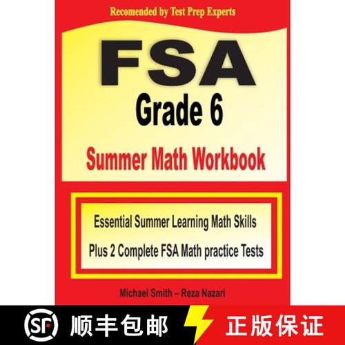 【3-4周达】FSA Grade 6 Summer Math Workbook: Essential Summer Learning Math Skills plus Two Complete ... [9781646129607]