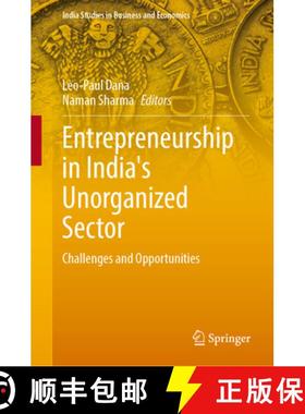 【3-4周达】Entrepreneurship in India's Unorganized Sector: Challenges and Opportunities [9789819643127]