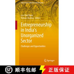 【3-4周达】Entrepreneurship in India's Unorganized Sector: Challenges and Opportunities [9789819643127]