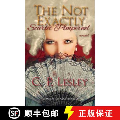 【3-4周达】The Not Exactly Scarlet Pimpernel [9780692375532]