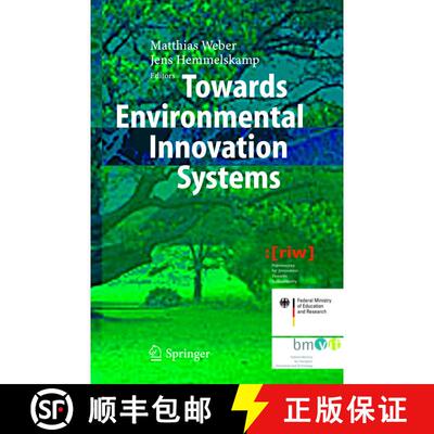 【3-4周达】精装 Towards Environmental Innovation Systems [9783540223221]