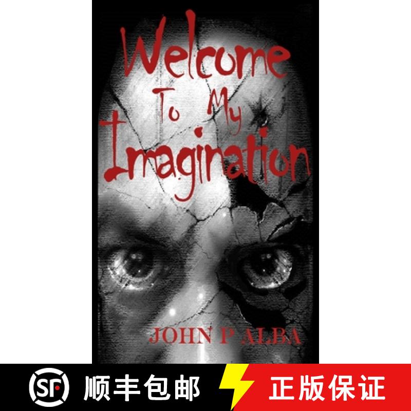 【3-4周达】Welcome To My Imagination [9780990687825]