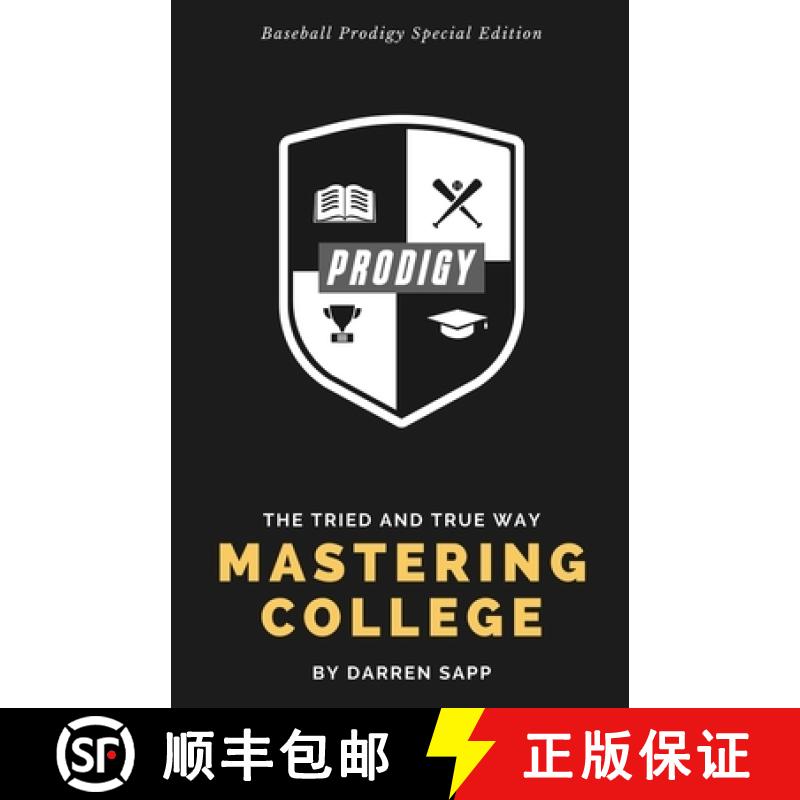 【3-4周达】Mastering College: The Tried and True Way - Baseball Prodigy Special Edition [9780998983066]