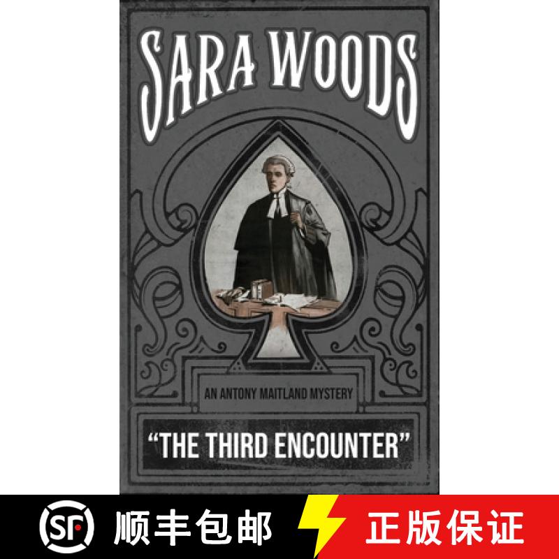 【2-3周达】The Third Encounter: An Antony Maitland Mystery [9781915393982]