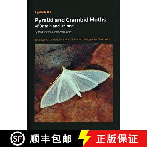 【3-4周达】精装 A Guide to the Pyralid and Crambid Moths of Britain and Ireland [9780955108648]