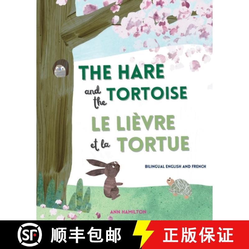 【3-4周达】The Hare and the Tortoise / Le Lièvre et La Tortue [9781915963031]