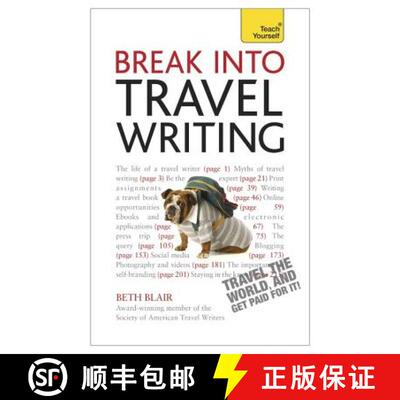 【3-4周达】Break Into Travel Writing: How to write engaging and vivid travel writing and journalism [9781444171228]