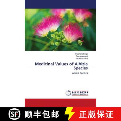 预订 Medicinal Values of Albizia Species [9786202681827]