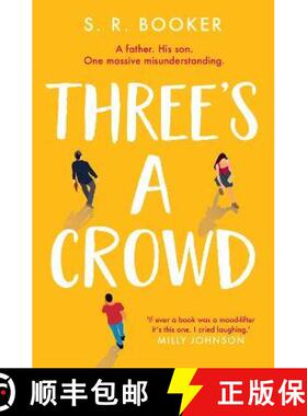 【3-4周达】Three's A Crowd: 'If ever a book was a mood-lifter, it's this one. I cried laughing!' MILL... [9781398504776]