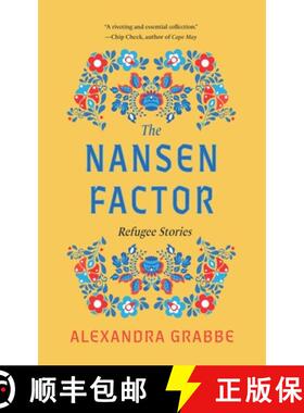 【3-4周达】The Nansen Factor : Refugee Stories [9798887195094]