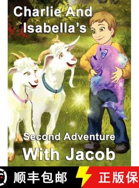 【3-4周达】Charlie and Isabella's Second Adventure with Jacob [9781781650080]