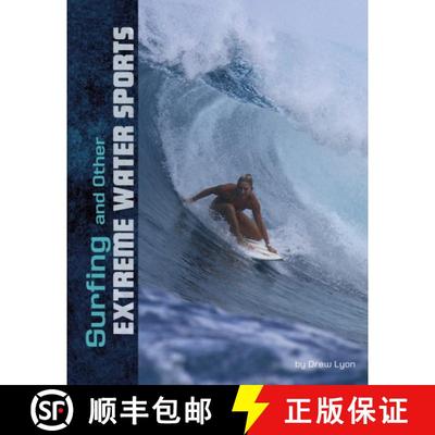 【3-4周达】Surfing and Other Extreme Water Sports [9781474796828]