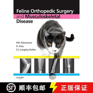 Feline Orthopedic Disease 9780702029868 Musculoskeletal 4周达 and Surgery