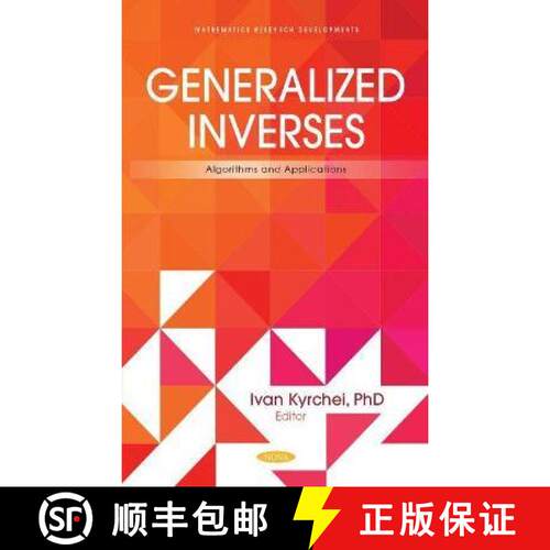 【3-4周达】精装 Generalized Inverses: Algorithms and Applications [9781685073565]