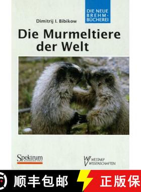 预订 Die Murmeltiere der Welt (Marmots of the World) (Edition: 2) (Edition: 2) (Edition: 2) (Edition: 2) [9783894324261]