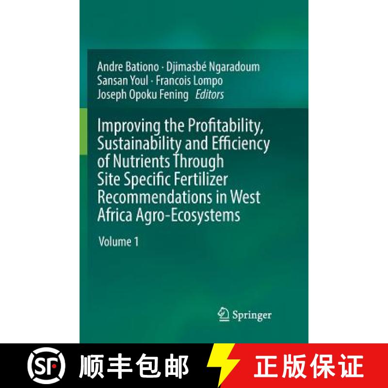【4周达】Improving the Profitability, Sustainability and Efficiency of Nutrients Through Site Specifi... [9783030096342]