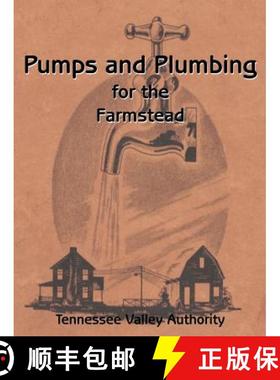 预订 Pumps and Plumbing for the Farmstead [9781589635159]