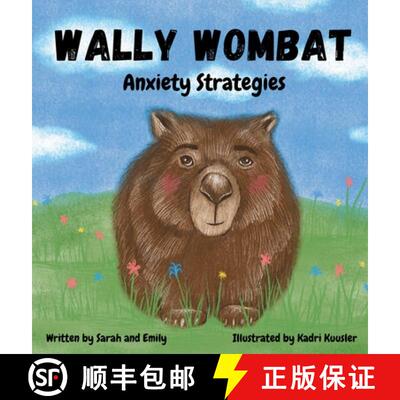 【3-4周达】Wally Wombat: Anxiety Strategies [9781763534384]