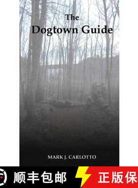 【3-4周达】The Dogtown Guide [9780557001118]