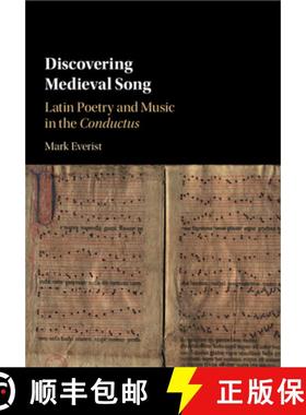 【3-4周达】Discovering Medieval Song: Latin Poetry and Music in the Conductus [9781009074971]