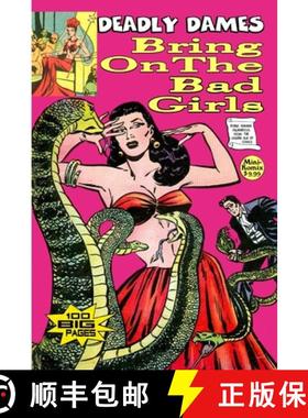 【3-4周达】Deadly Dames: Bring On The Bad Girls [9781312749306]